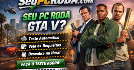 GTA V no PC: veja os requisitos mínimos e recomendados atualizados